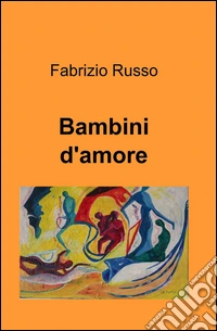 Bambini d'amore