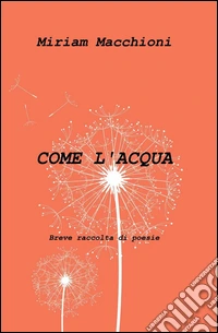 Come l'acqua