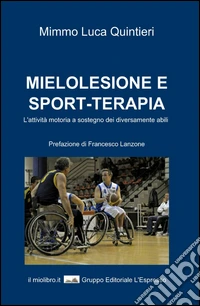 Mielolesione e sport-terapia libro