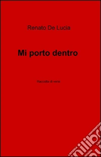 Mi porto dentro libro