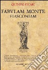 Fabulam Montefiasconiam libro