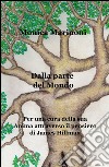 Dalla parte del mondo libro