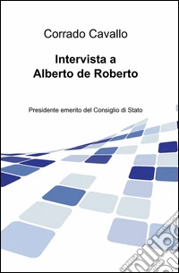 Intervista a Alberto de Roberto