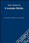 Il metodo Sibilla libro