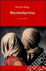 Nientediprima libro