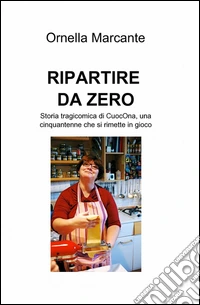 Ripartire da zero libro