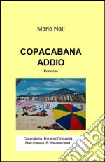 Copacabana addio