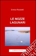 Le nozze lagunari libro