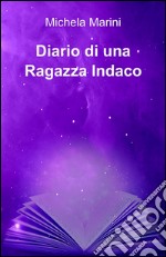 Diario di una ragazza indaco