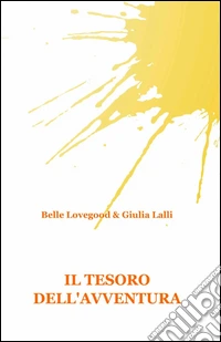 Il tesoro dell'avventura libro
