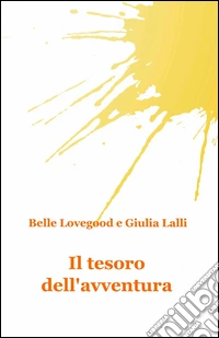Il tesoro dell'avventura libro
