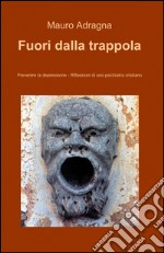 Fuori dalla trappola libro