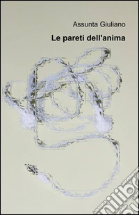 Le pareti dell'anima