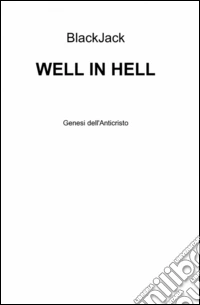 Well in hell libro