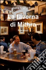 La taverna di Mithra libro