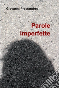 Parole imperfette