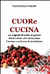 Cuore cucina libro