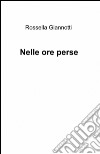 Nelle ore perse libro