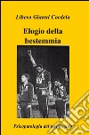 Elogio della bestemmia libro di Cordela Libero G.