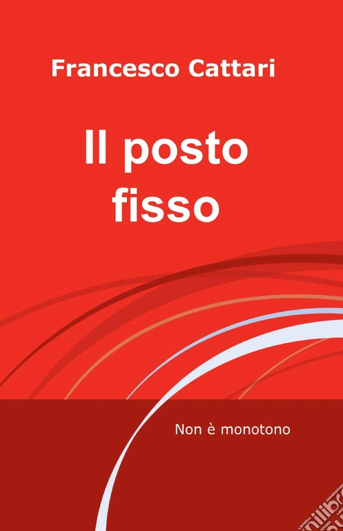 Il posto fisso