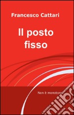 Il posto fisso libro