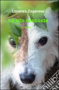 La vita nascosta libro