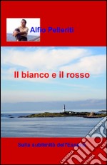 Il bianco e il rosso libro