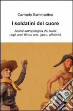 I soldatini del cuore