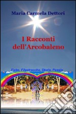 I racconti dell'arcobaleno