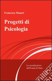 Progetti di psicologia libro