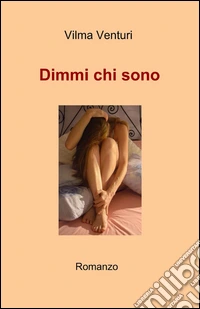 Dimmi chi sono