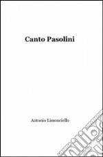 Canto Pasolini libro