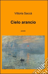 Cielo arancio