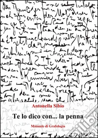 Te lo dico con... la penna libro