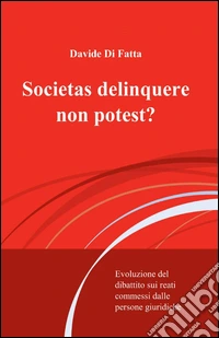 Societas delinquere non potest? libro
