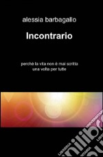 Incontrario libro