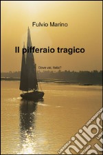 Il pifferaio tragico libro