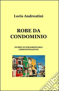Robe da condominio