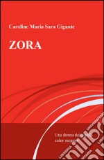 Zora libro