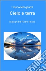 Cielo e terra libro