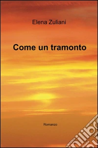 Come un tramonto libro