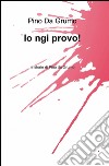 Io ngi provo! libro