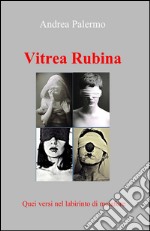 Vitrea rubina libro