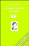 Le allegre storielle di Polito libro di Polito Antonino