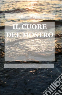 Il cuore del mostro libro
