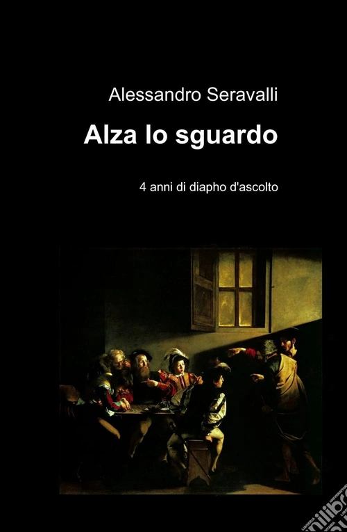 Alza lo sguardo