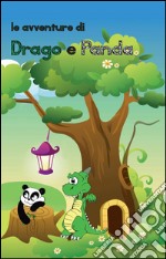 Le avventure di Drago e Panda