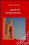 ...punti di sospensione... libro