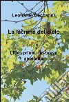 La lacrima del cielo libro