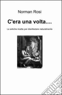C'era una volta...